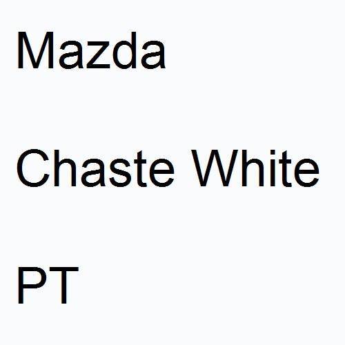 Mazda, Chaste White, PT.